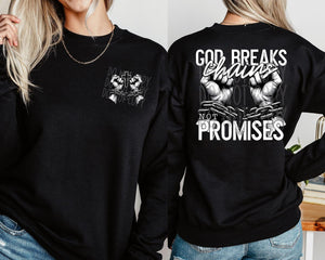 God breaks chains, not promises with from pocket