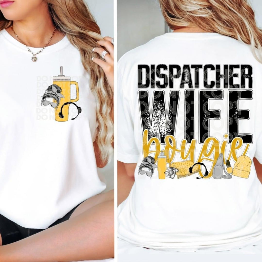 Dispatcher Wife