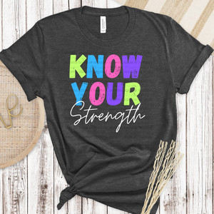 Know your strength EXCLUSIVE