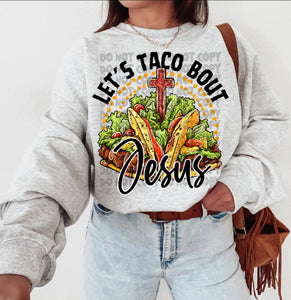 Let’s taco ‘bout Jesus